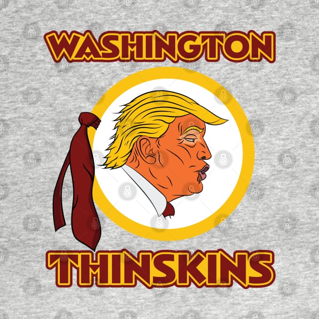 Trumplethinskin - Washington Thin Skins by Vector Deluxe